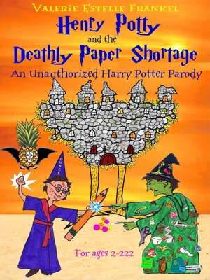 cover image of Henry Potty and the Deathly Paper Shortage